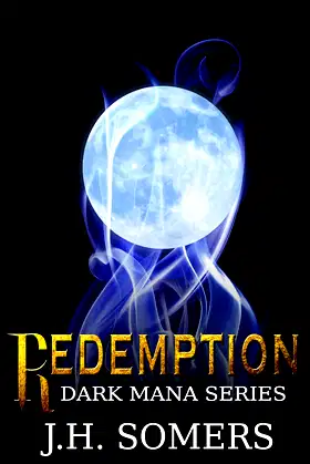 Redemption : Book 1 of the Dark Mana Paranormal Romance Series poster