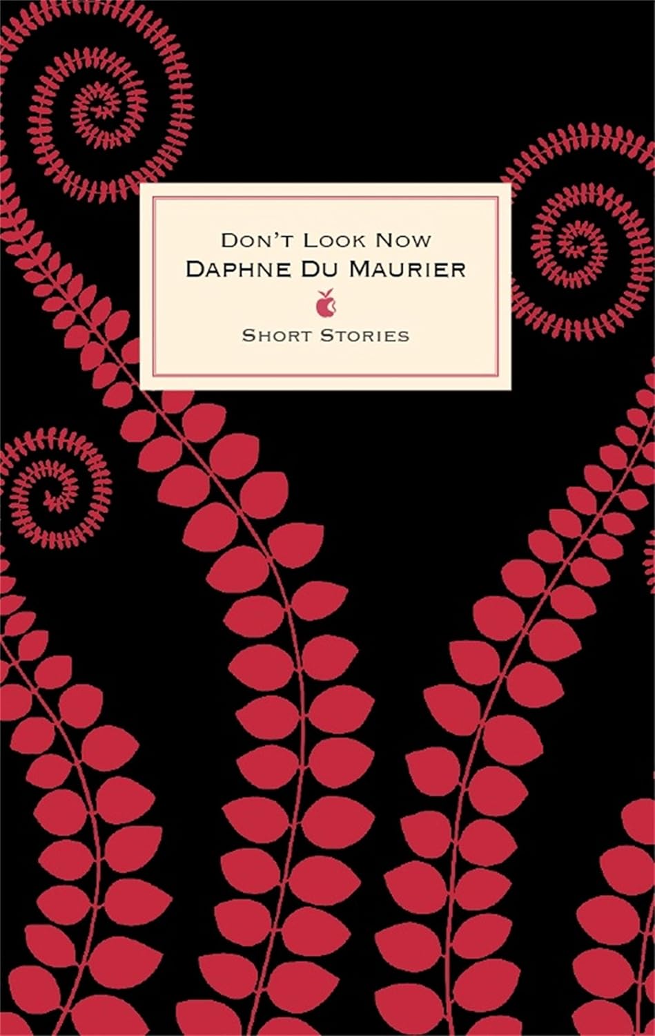 Don't Look Now And Other Stories (Virago Modern Classics Book 111) poster