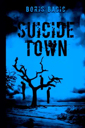 Suicide Town (Horror in Small Towns) poster