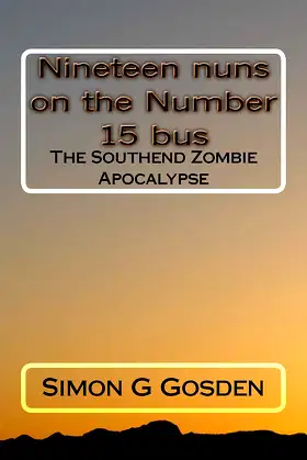 Nineteen nuns on the Number 15 bus: The Southend Zombie Apocalypse poster
