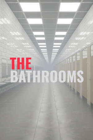 THE BATHROOMS poster