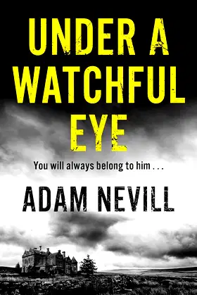 Under a Watchful Eye poster