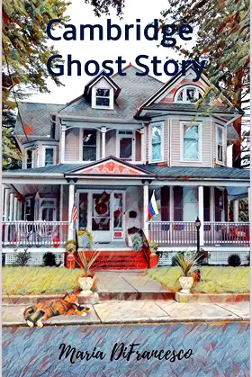 Cambridge Ghost Story (Ellicott City Ghost Story Book 2) poster