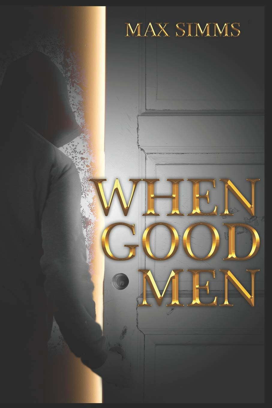 When Good Men poster