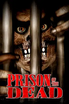 Prison of the Dead poster