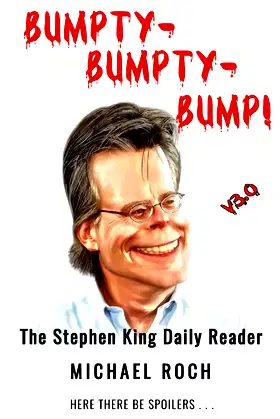 Bumpty-Bumpty-Bump!: The Stephen King Daily Reader poster