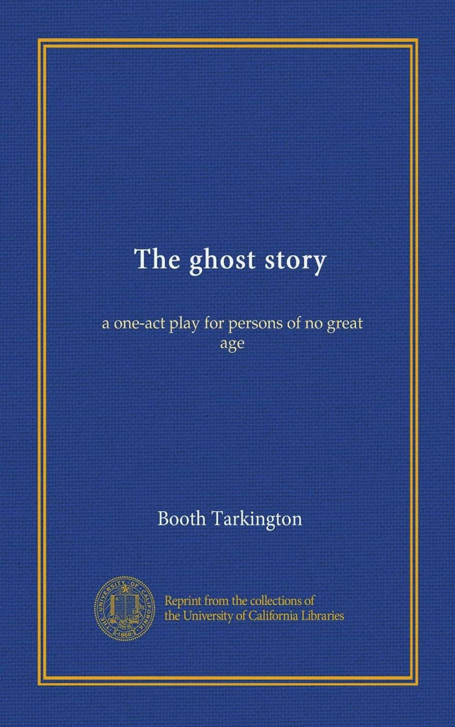 The ghost story: a one-act play for persons of no great age poster