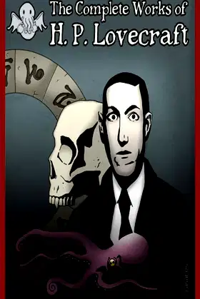 HP Lovecraft Complete Works: HP Lovecraft Complete Fiction poster