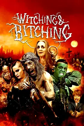 Witching & Bitching poster