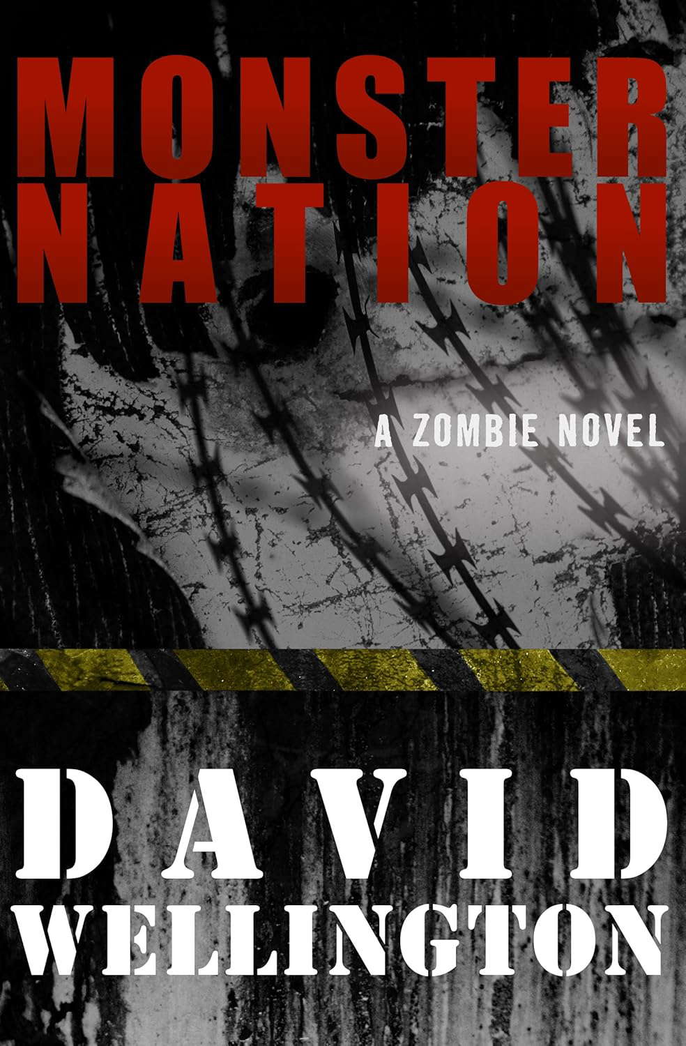 Monster Nation: A Zombie Novel (The Monster Island Book 2) poster