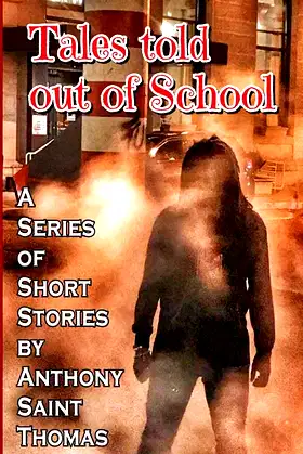 Tales told out of school poster