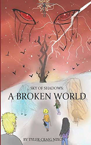 Sky of Shadows: A Broken World poster