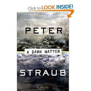 Peter Straub'sA Dark Matter [Hardcover](2010) poster