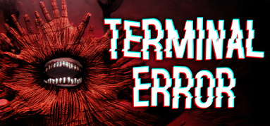 Terminal Error capsule