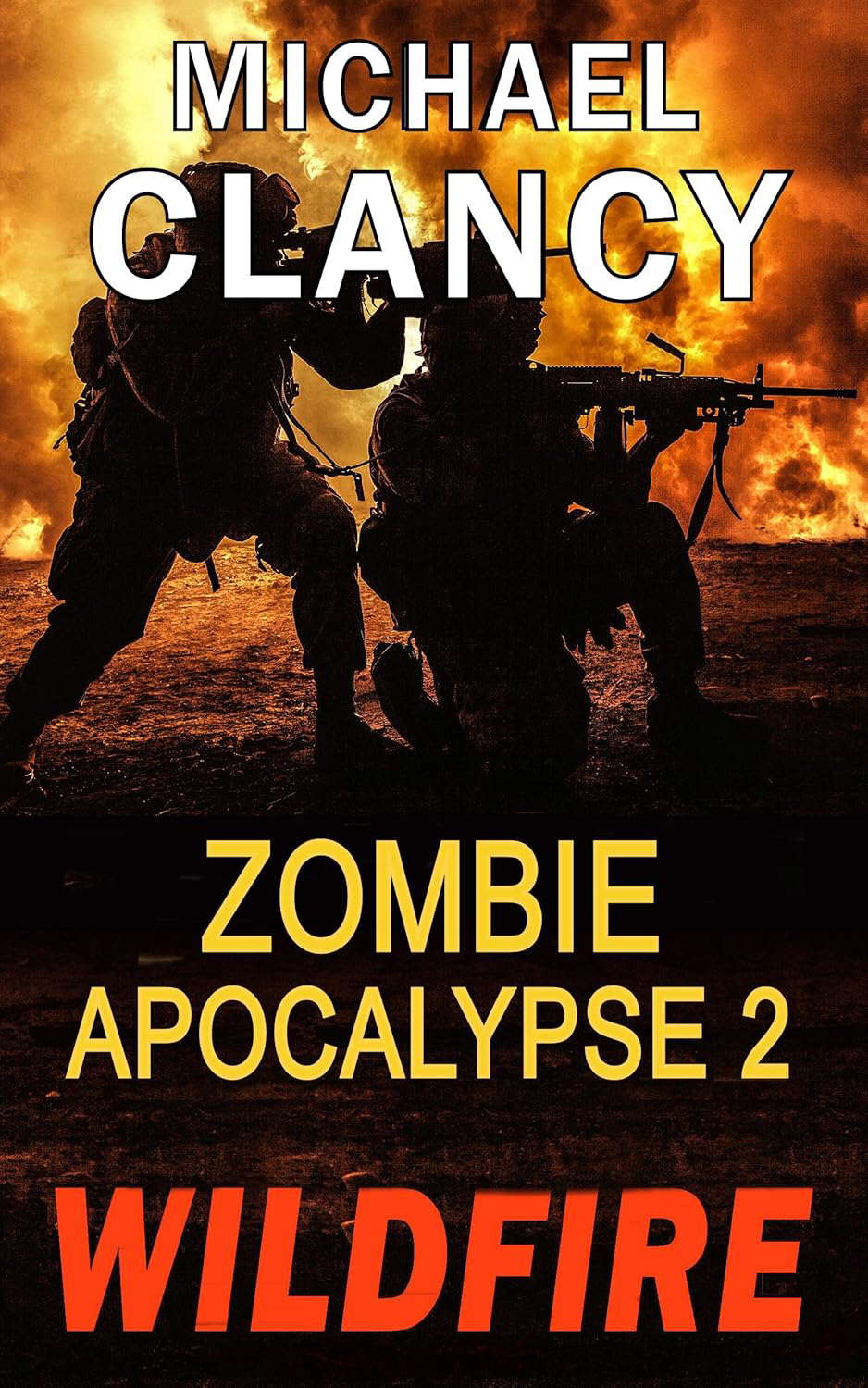 Zombie Apocalypse 2: WILDFIRE poster