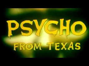 Psycho from Texas (1975) (HQ Theatrical Trailer) poster