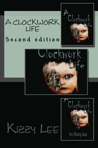 A Clockwork Life second edition poster