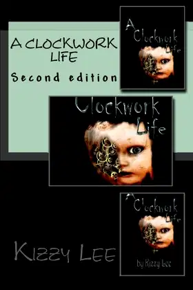 A Clockwork Life second edition poster