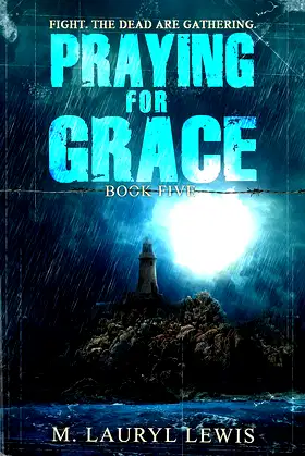 Praying for Grace (The Grace Series Book 5) poster