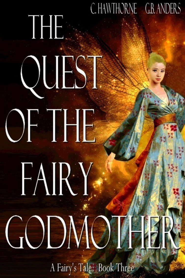 The Quest of the Fairy Godmother (A Fairy's Tale Book 3) poster