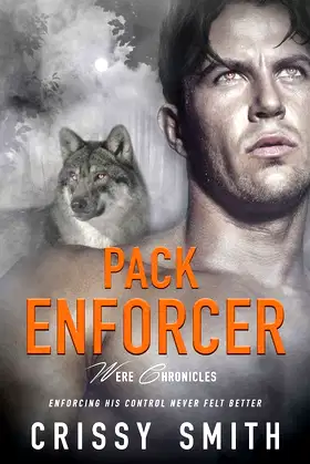 Pack Enforcer (Were Chronicles) poster