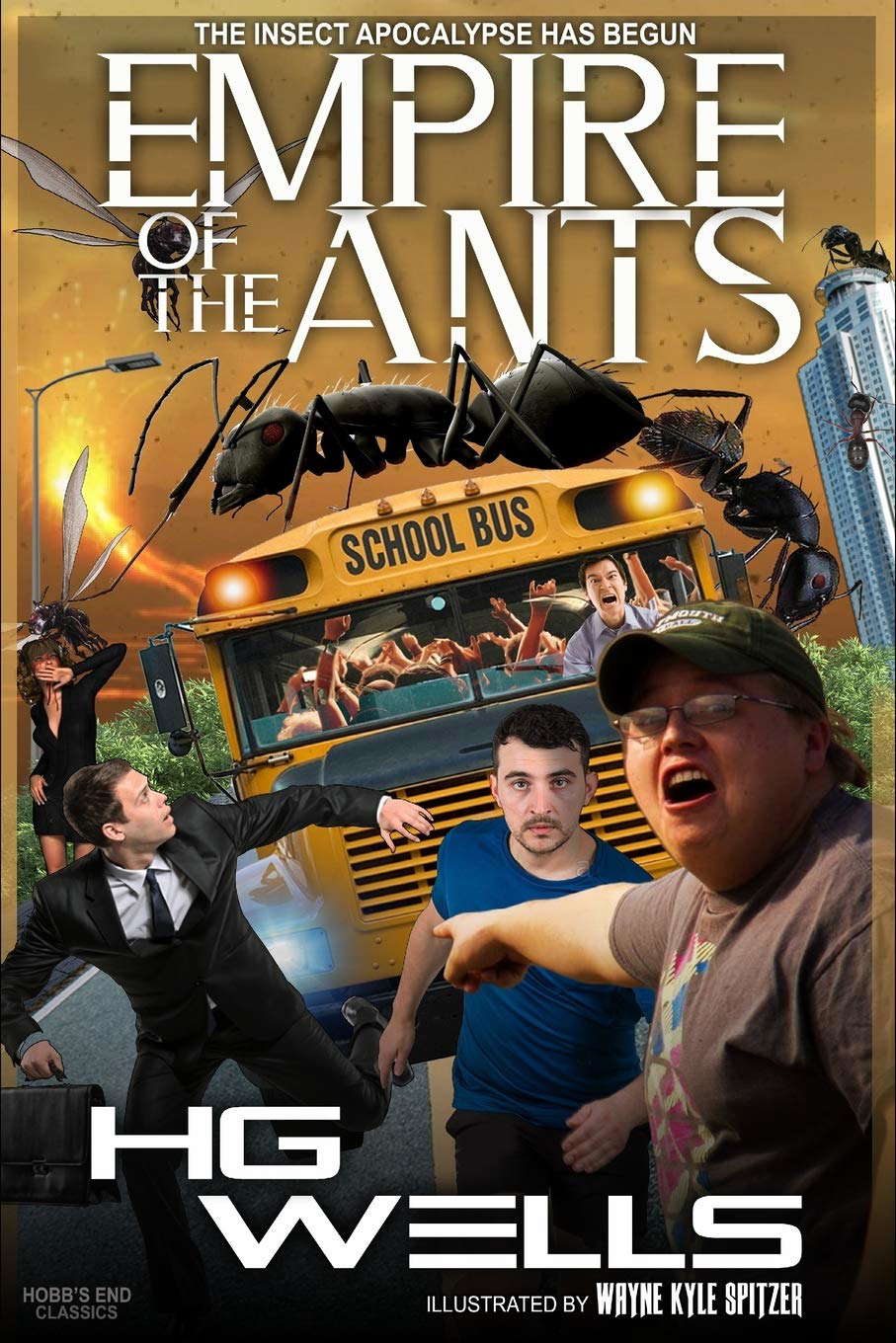 Empire of the Ants (Illustrated): The Insect Apocalypse Has Begun poster