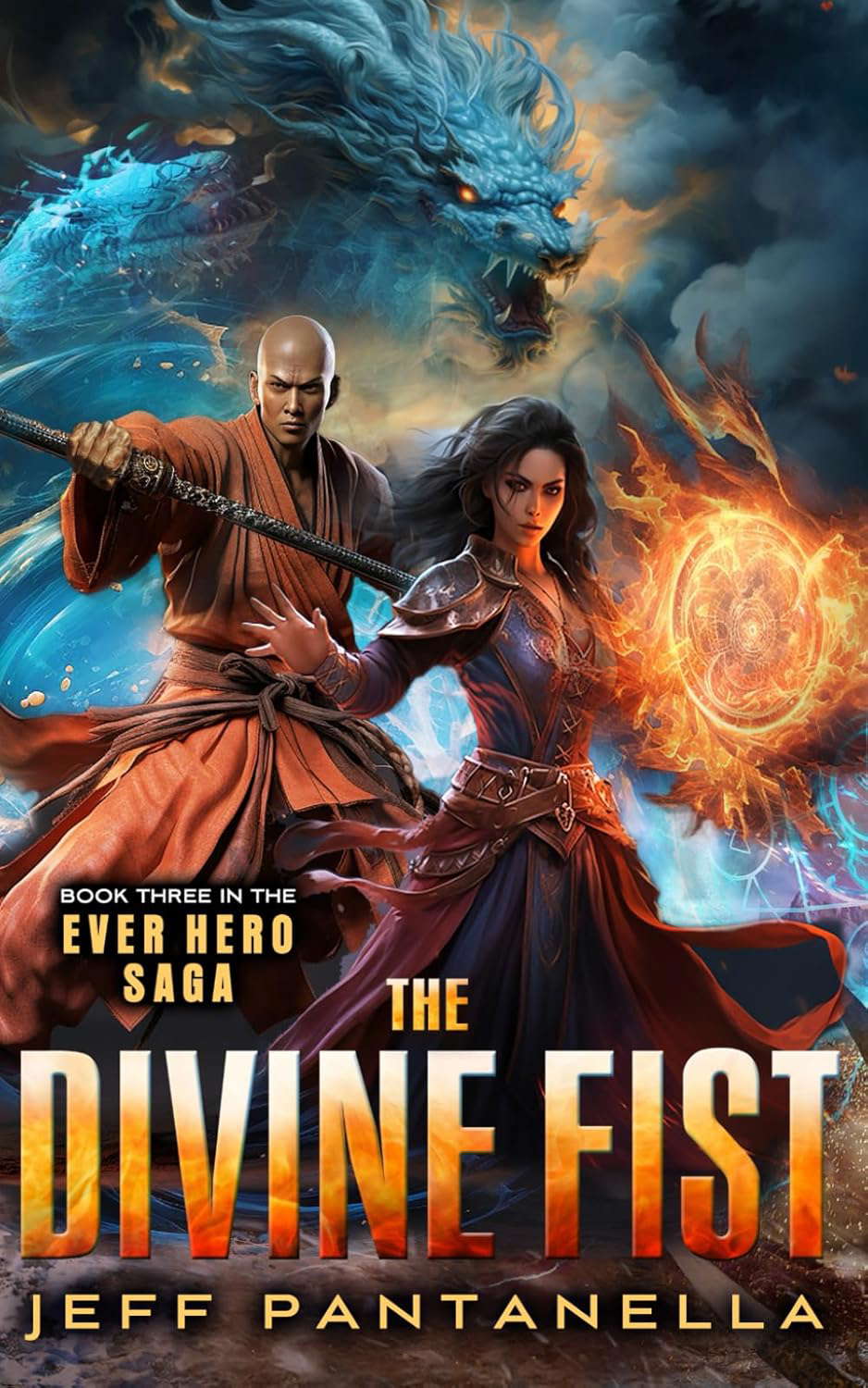 The Divine Fist (The Ever Hero Saga) poster