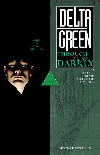 Delta Green: Through a Glass, Darkly poster