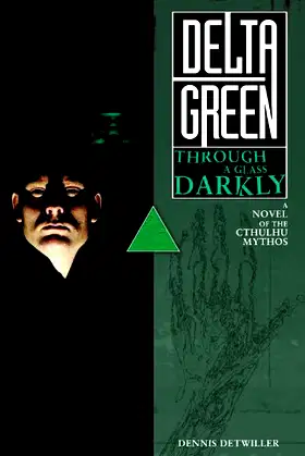 Delta Green: Through a Glass, Darkly poster