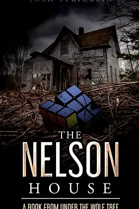 The Nelson House (Under the Wolf Tree Book 3) poster