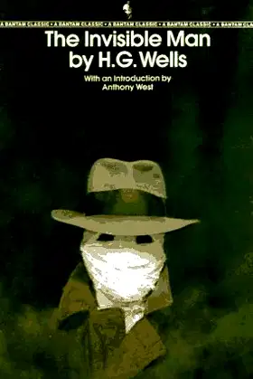 The Invisible Man: A Grotesque Romance (Bantam Classic) poster