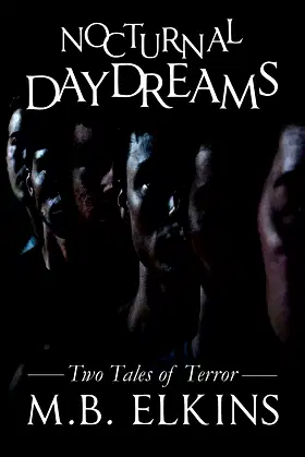 Nocturnal Daydreams: Two Tales of Terror (1) poster