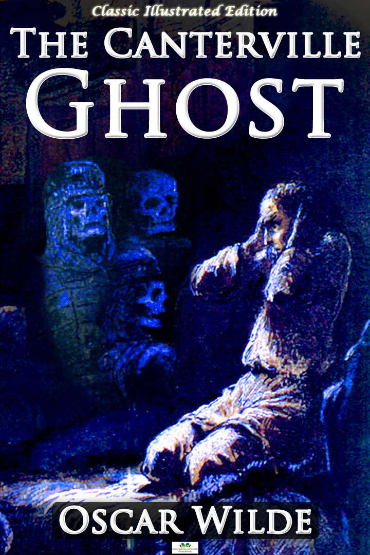 The Canterville Ghost - Classic Illustrated Edition poster