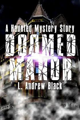 Doomed Manor: A Haunted Mystery Story poster