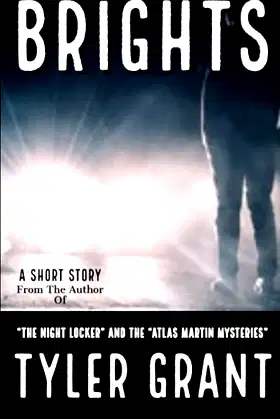 Brights (Tyler Grant's Voices) poster
