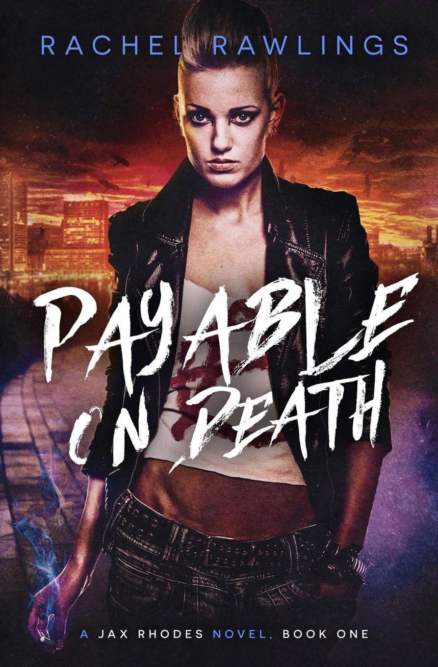 Payable On Death: A Jax Rhoades Novel (The Jax Rhodes Series) poster