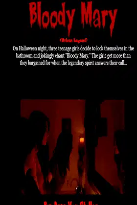 Bloody Mary (Urban Legend) (31 Horrifying Tales From The Dead Book 3) poster