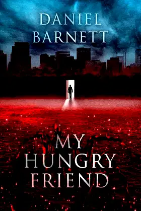 My Hungry Friend poster