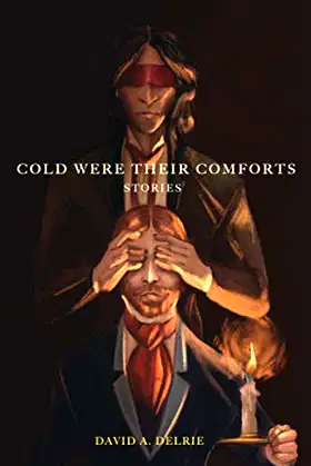 Cold Were Their Comforts: Stories poster
