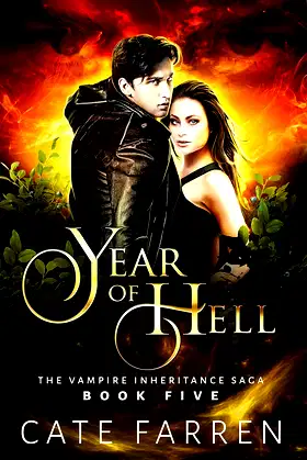 Year of Hell (The Vampire Inheritance Saga Book 5) poster