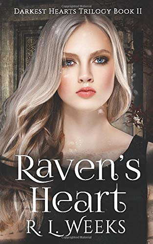 Raven's Heart (Darkest Hearts Trilogy) poster