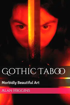 Gothic Taboo: Morbidly Beautiful Art poster