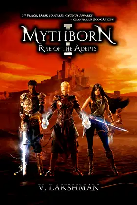 Mythborn I: Rise of the Adepts (Fate of the Sovereign Book 1) poster