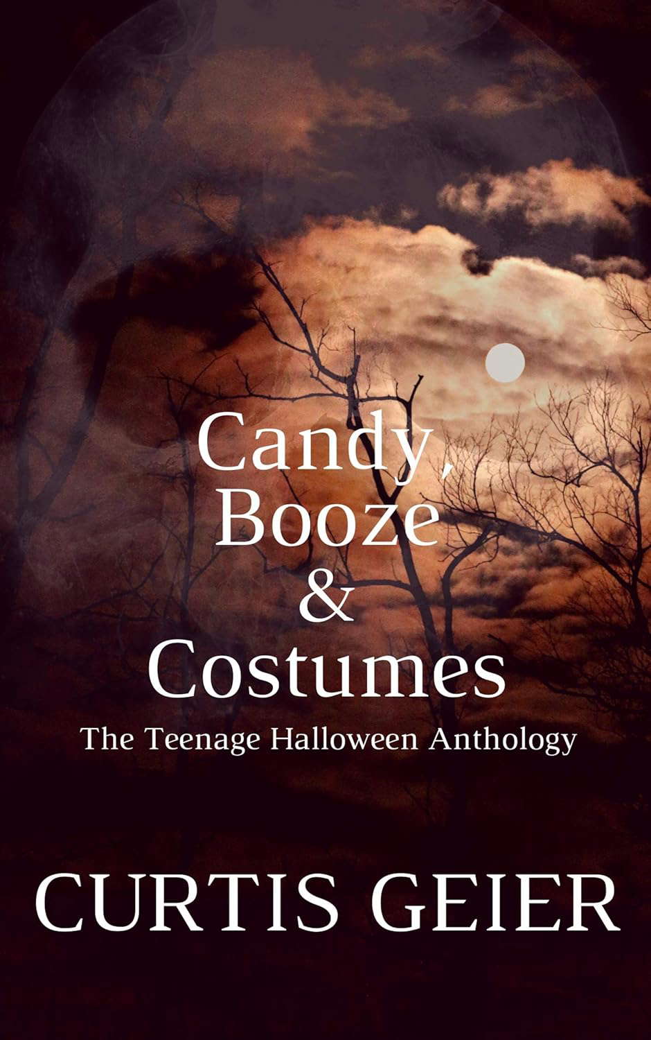 Candy, Booze & Costumes: The Teenage Halloween Anthology poster
