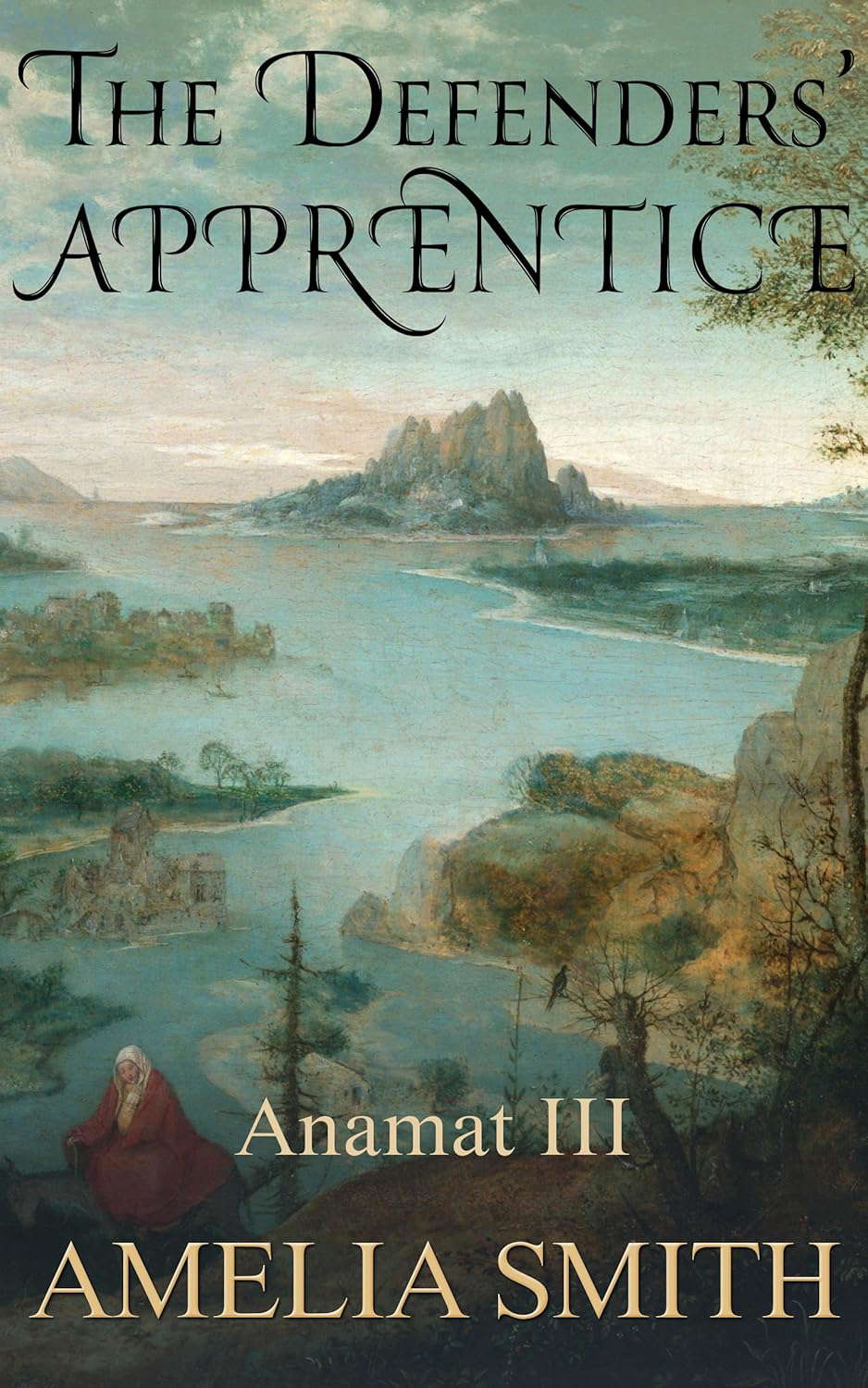 The Defenders' Apprentice (Anamat Book 3) poster