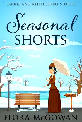 Seasonal Shorts (Carrie and Keith Short Stories) poster