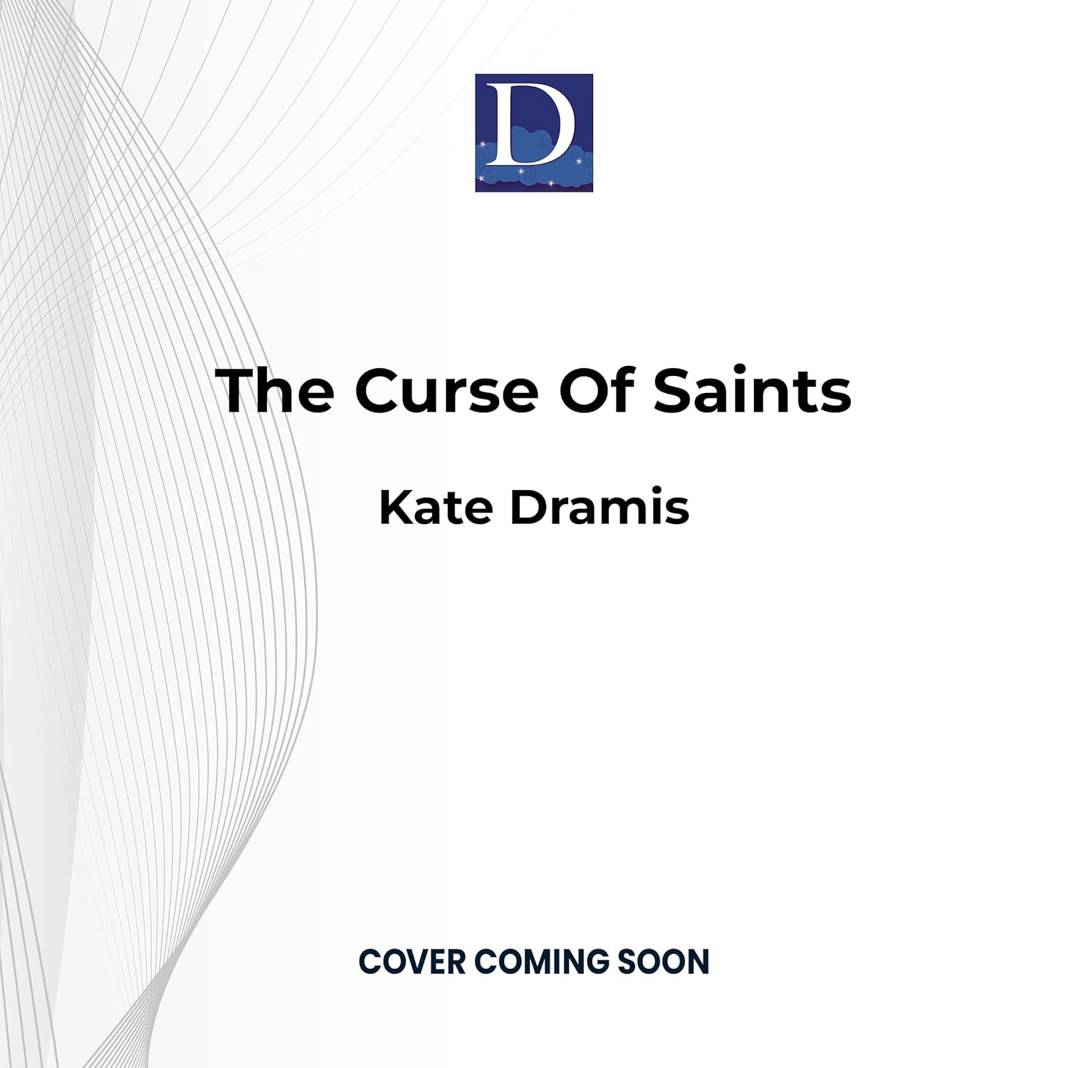 The Curse of Saints (Curse of Saints, The, 1) poster