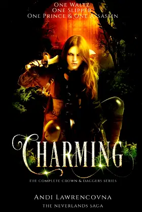 Charming: The Complete Crown & Daggers Series (The NeverLands Saga) poster