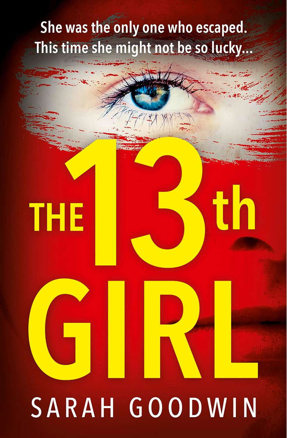 The Thirteenth Girl (The Thriller Collection, Book 2) poster