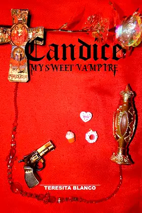 My Sweet Vampire Candice: Vampires in the Sunshine State (The Sacred Mask) poster